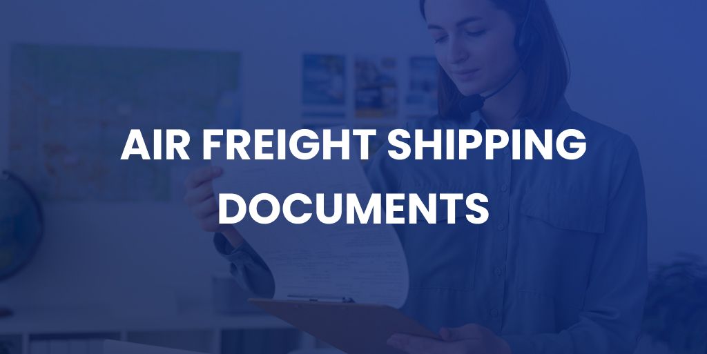 air freight shipping documents