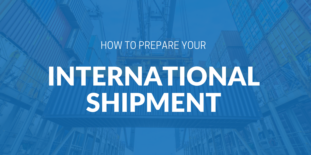 how-to-prepare-your-international-shipment.png