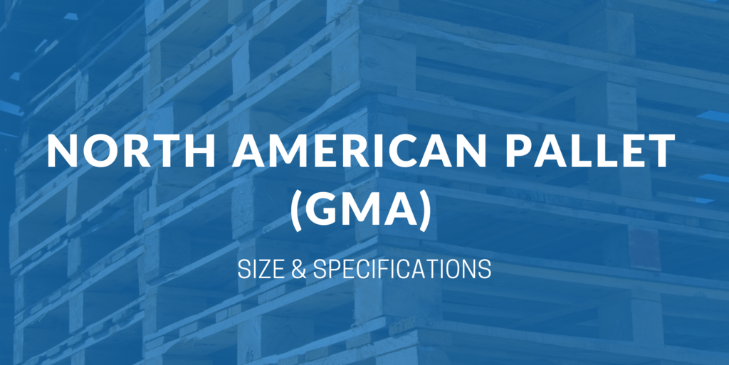 north-american-pallet-gma-sizes-specficitations.png
