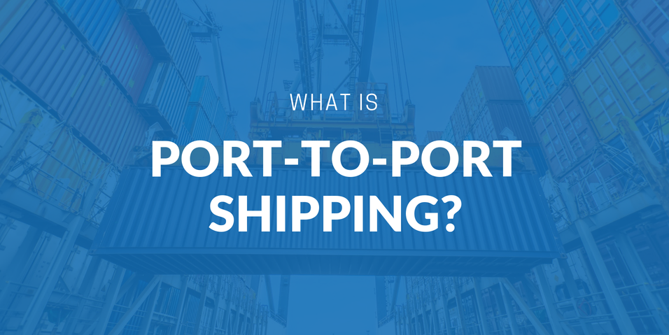 what-is-port-to-port-shipping.png